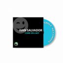 Ivan Salvador - COME ON LADY (Original Mix)