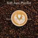 Soft Jazz Playlist - Outstanding Moments for Cooking at Home ()