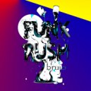 bRUJOdJ - Funk Rush!! (Unmastered White Label Ultrasound Club Classic Short Mix)