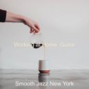 Smooth Jazz New York - Joyful Ambiance for Brewing Fresh Coffee (Original mix)