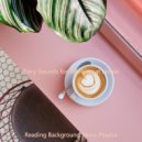 Reading Background Music Playlist - Energetic Brazilian Jazz - Bgm for Brewing Fresh Coffee (Original mix)