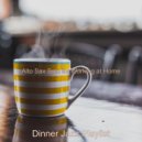 Dinner Jazz Playlist - Dream Like Vibe for Working from Home ()