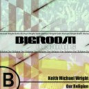 Keith Michael Wright - Our Religion