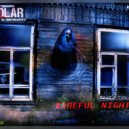 kontrolar [Василий Бурцев] - СareFul NIGHTS 2