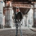 MJ Smallman - Make things right