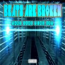 Beats Are Broken - Come With Me (Original Mix)