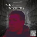 Zukal - Dark Purity ()