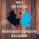 MKA - No tittle