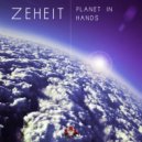 Zeheit - I\'m In Five Universes (Original Mix)