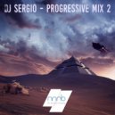 DJ Sergio - Progressive Mix 2 ()