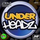 J Solo - Ragga Trip