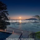 Happy Jazz Music Lovers Club - Ambiance for Staying Healthy ()