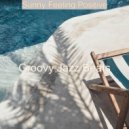 Groovy Jazz Beats - Bossanova - Ambiance for Dreaming of Travels ()