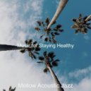 Mellow Acoustic Jazz - Vibes for Relaxing at Home ()