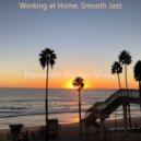 Romantic Dinner Music - Divine Smooth Jazz - Ambiance for Dreaming of Travels ()