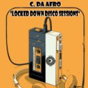 C. Da Afro - I Got U (Original Mix)