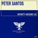 Peter Santos - Infinity Around Us (Radio Edit)