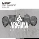DJ Xquizit - SEAL Team Ricks (U-Mount Extended Remix)