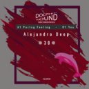 Alejandro Deep - You