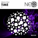 Micro Out - Time