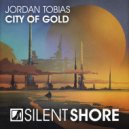 Jordan Tobias - City Of Gold (Radio Edit)