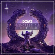 DOM3 - Memories In Light Blue