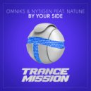 Omniks & NyTiGen feat. Natune - By Your Side (Original Mix)
