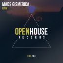 Mads Gismerica - LITM (Extended Mix)