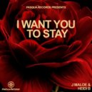 J Maloe & Heidi B - Want You To Stay (Instrumental)