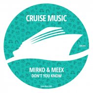 Mirko & Meex - Don\'t You Know