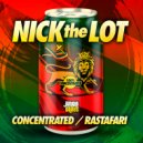 Nick The Lot - Rastafari (Original Mix)