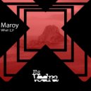 Maroy - What Is House (Radio Version)