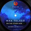 Max Telaer - Questions (Jacopo Latini Remix)