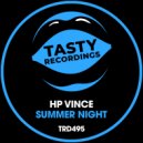 HP Vince - Summer Night (Original Mix)