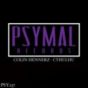 Colin Hennerz - Cthulhu (Original Mix)