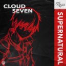 Cloud Seven - Supernatural (Original Mix)