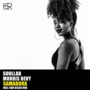 SoulLab feat. Morris Revy - Samadora (FAM Disco Deep Mix)