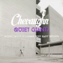 Chevaughn & Agent Sasco (Assassin) & Llamar - Quiet Giantz (feat. Agent Sasco (Assassin) & Llamar ()