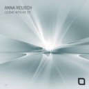 Anna Reusch - Bleed (Original Mix)