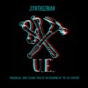 Synthezman - Provincial Junk Techno Track