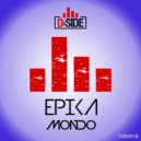 Epika - Mondo (Edit Mix)