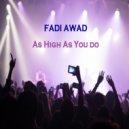 Fadi Awad - As High As You Do (Instrumental Mix)