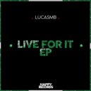 LUCASMB - Any Questions