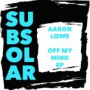 Aaron Lowe - Worth It