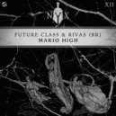 Future Class - Mario High (Extended Mix)