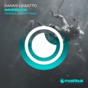 Danny Legatto, Mashbuk Music - Immersion (Remech Remix)