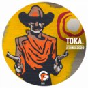 TOKA. - Jeriko (Toka\'s 2020 Mix)