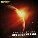 Mental Crush - Interstellar