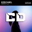 Ezechiel - Gucci Lu
