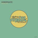 Hibernate - Smooth Talk (Original Mix)